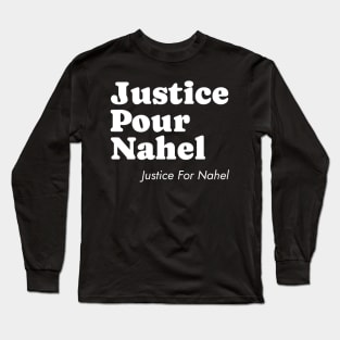 Justice pour nahel - Justice for nahel Long Sleeve T-Shirt